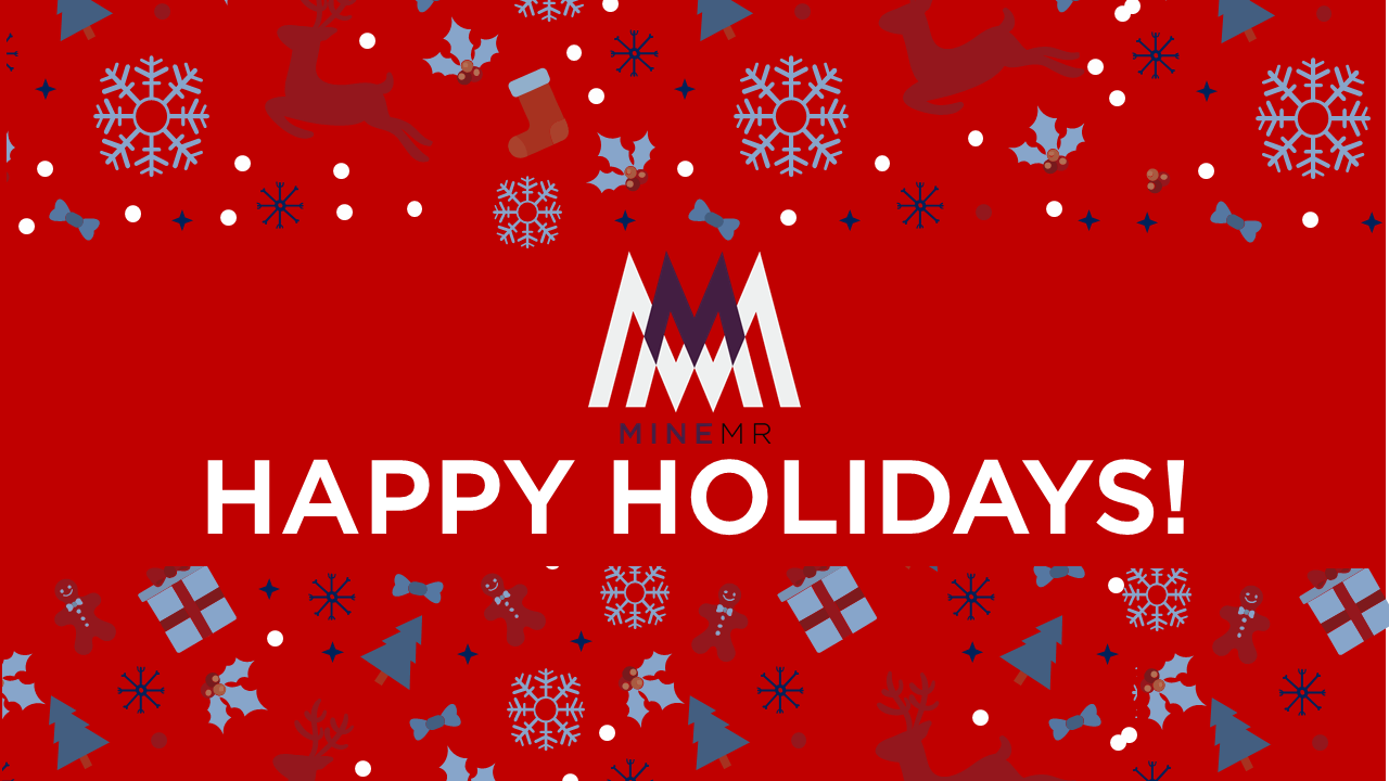 Happy Holidays from MineMR